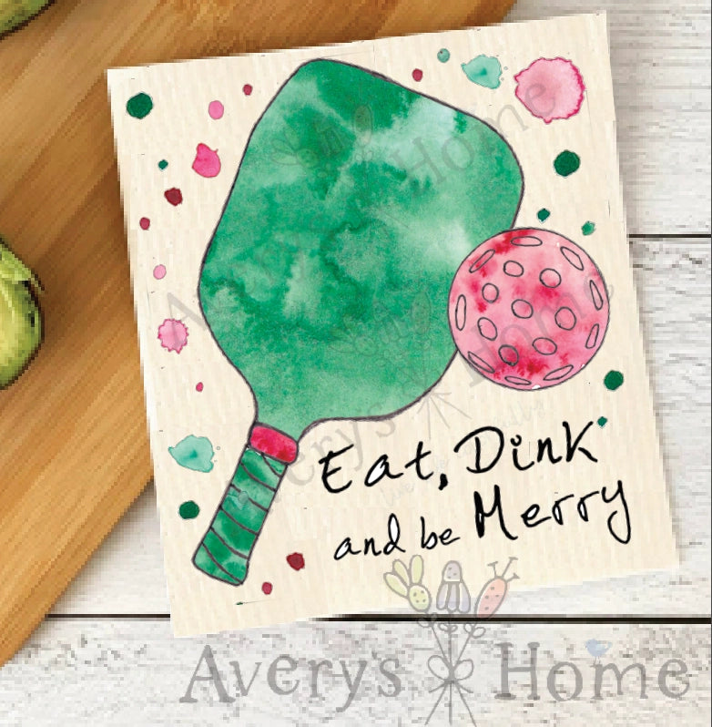 Load image into Gallery viewer, Eat Dink & Be Merry Pickleball Swedish Dishcloth