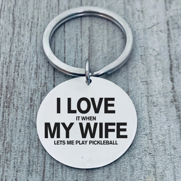Load image into Gallery viewer, I Love My Wife Funny Pickleball Keychain