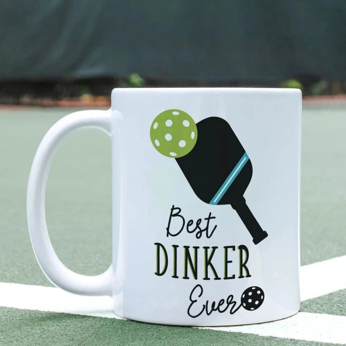 Best Dinker Ever Pickleball Mug