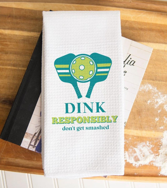 Dink Responsibly Kitchen Towel