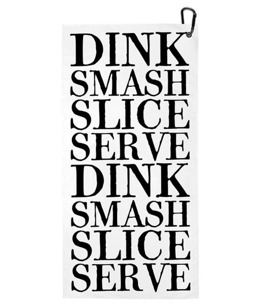 Dink Smash Slice Serve Pickleball Sport Towel