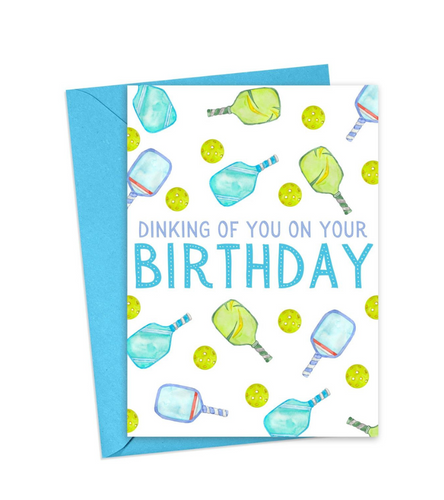 Dinking of You on Your Birthday Pickleball Card