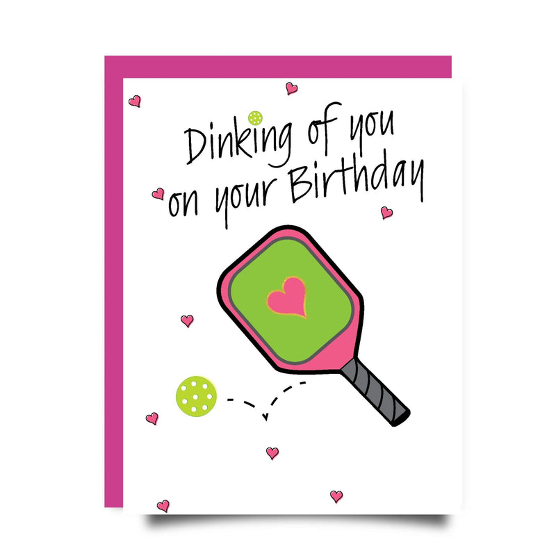 Load image into Gallery viewer, Dinking of You Pickleball Birthday Card - Pink Envelope
