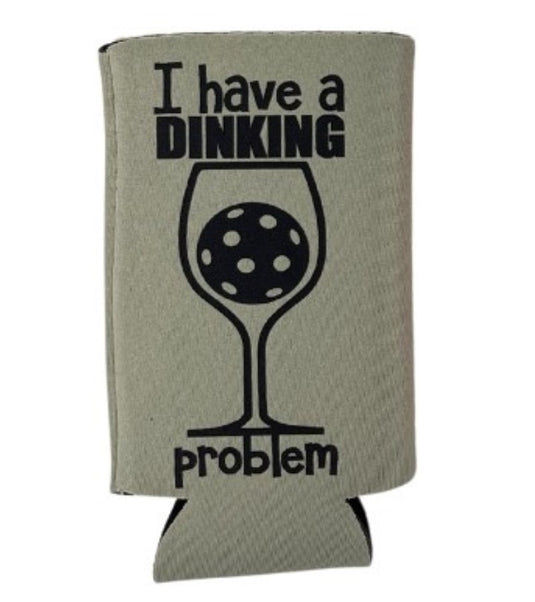 I Have a Dinking Problem Funny Pickleball Slim Can Koozie Grey