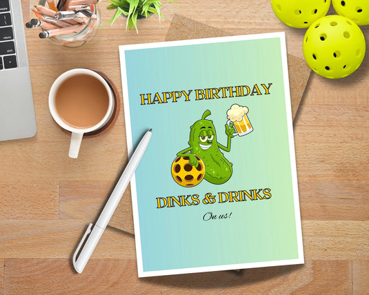 Dinks & Drinks Funny Pickleball Birthday Card