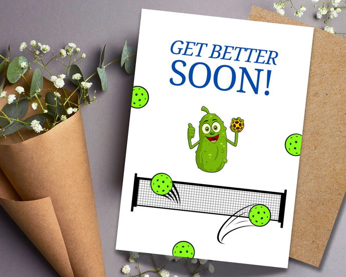 Get Better Soon Funny Pickleball Card