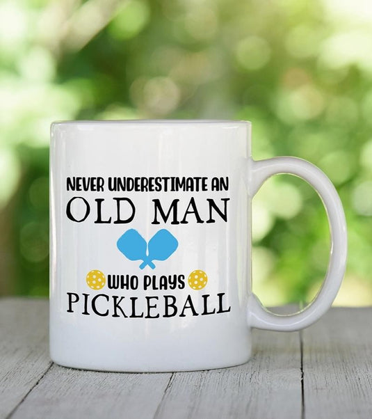 Old Man Who Plays Pickleball Mug