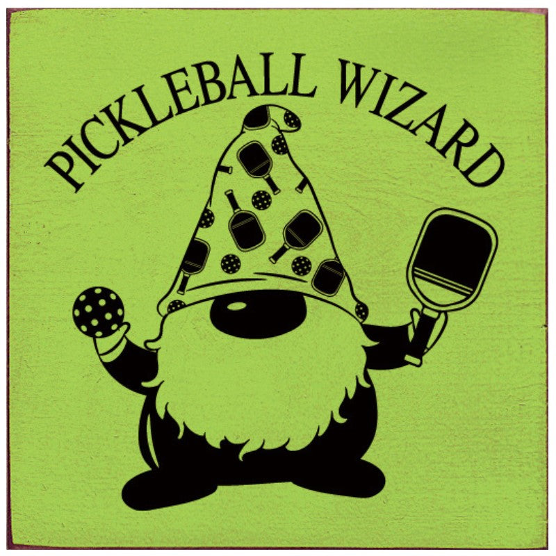 Load image into Gallery viewer, Pikleball Wizard Wooden Sign 7&quot; x 7&quot; Green
