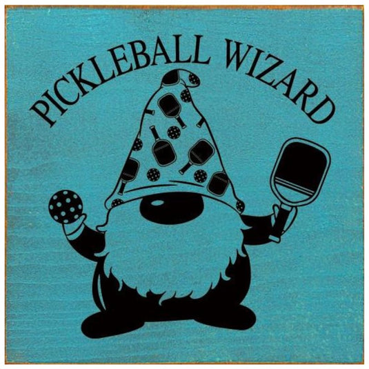 Pickleball Wizard Wooden Sign - 7"x 7" Teal