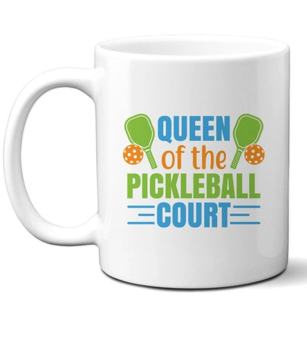 Queen of the Pickleball Court Mug
