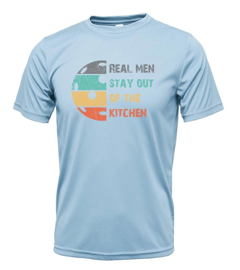Load image into Gallery viewer, Real Men Stay Out of the Kitchen Performance Shirt Blue
