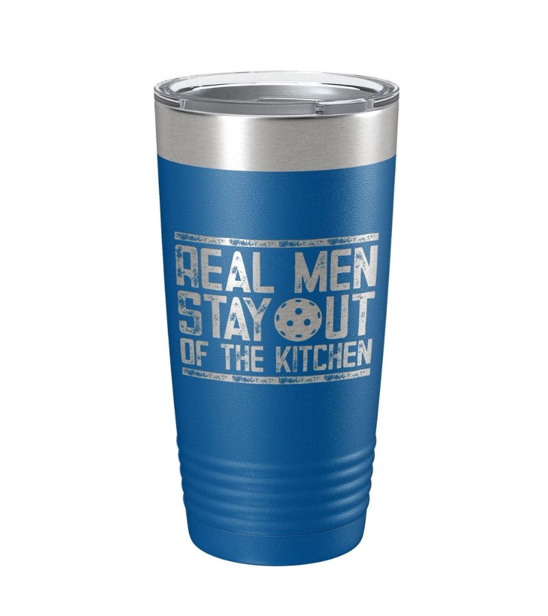 Load image into Gallery viewer, Real Men Stay Out of the Kitchen Pickleball Tumbler Blue
