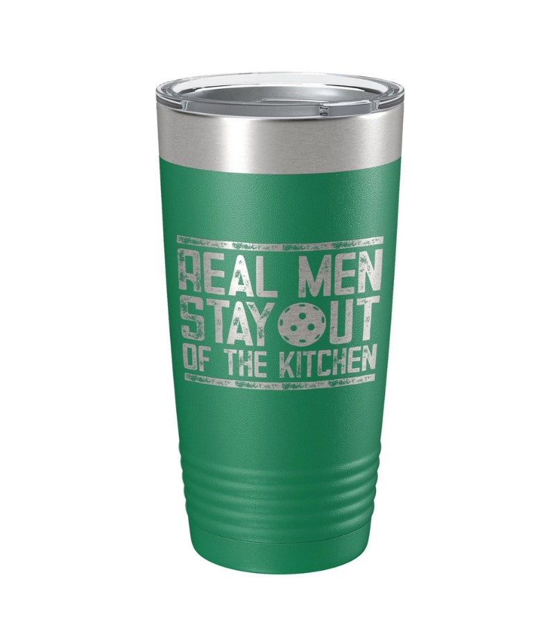 Load image into Gallery viewer, Real Men Stay Out of the Kitchen Pickleball Tumbler Green
