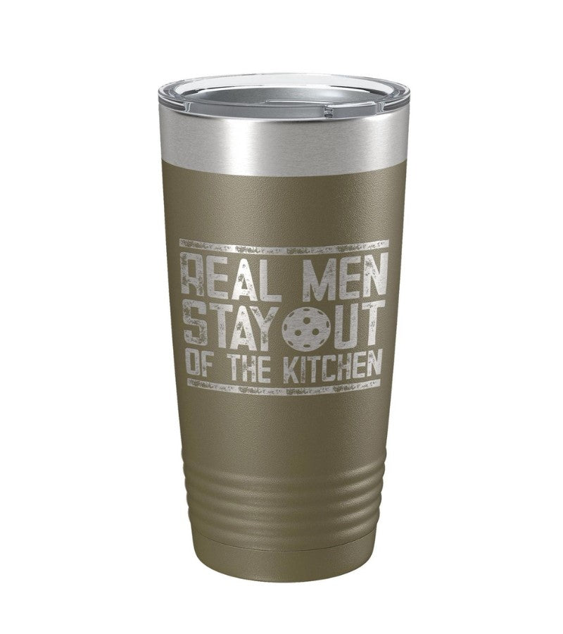 Load image into Gallery viewer, Real Men Stay Out of the Kitchen Pickleball Tumbler Olive
