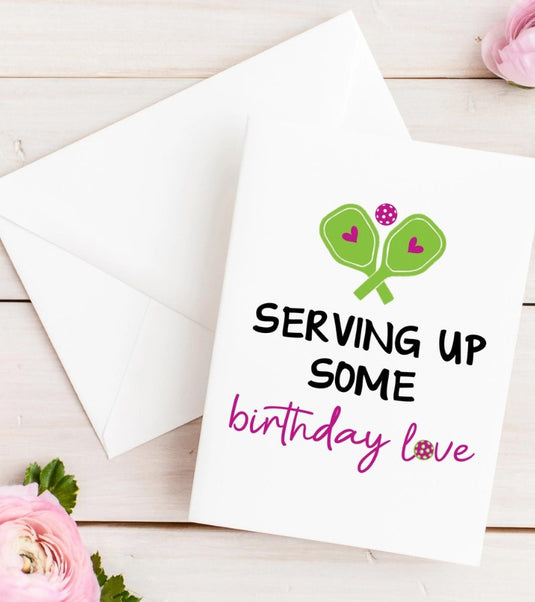 Serving Up Birthday Love Pickleball Card