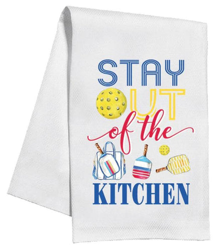 Stay Out of the Kitchen Pickleball Towel