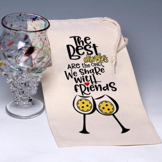 The Best Dinks are the Ones We Share with Friends Wine Bag