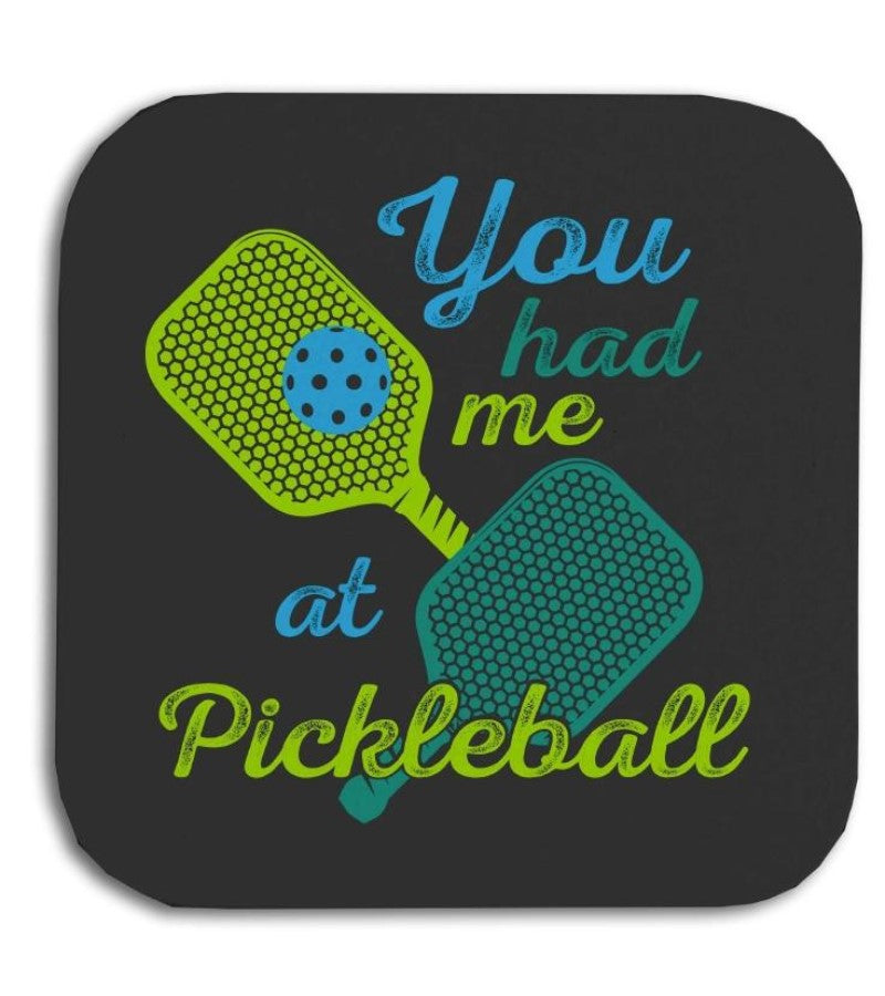 Load image into Gallery viewer, You Had Me at Pickleball Coaster
